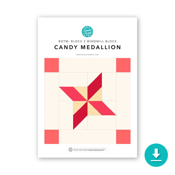 INSTRUCTIONS: Block of the Month 'Candy Medallion' Block 2: DIGITAL DOWNLOAD