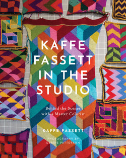 BOOK: Kaffe Fassett in the Studio: Behind the Scenes with a Master Colourist