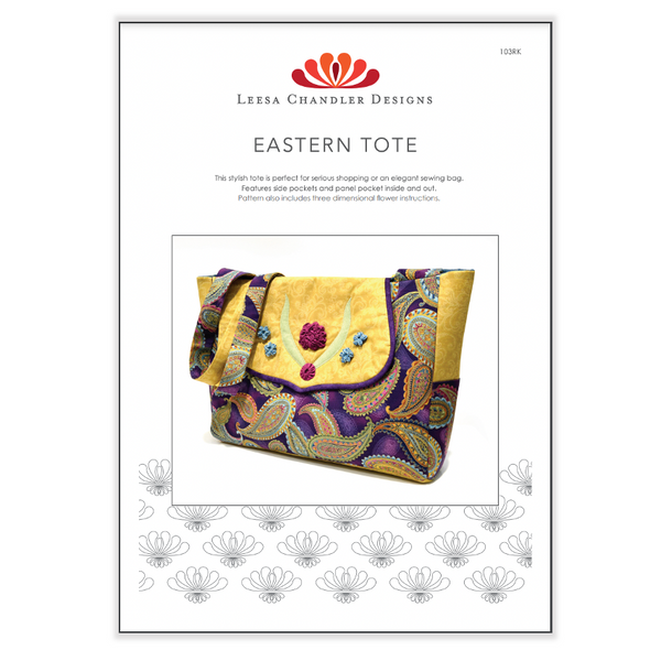 INSTRUCTIONS: Leesa Chandler Eastern Tote: NM PRINTED VERSION