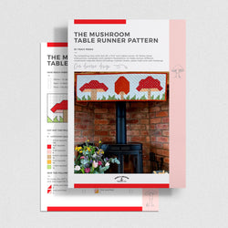 INSTRUCTIONS: Tracy Perks 'The Mushroom Table Runner' Pattern: PRINTED VERSION