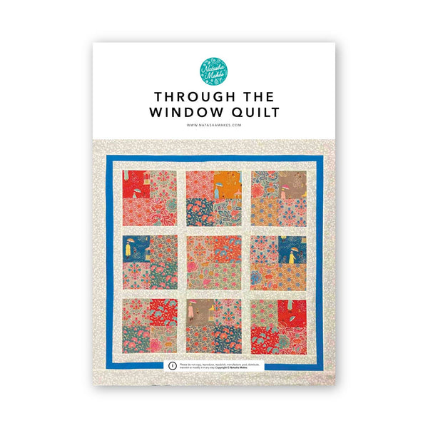 INSTRUCTIONS: Through The Window Quilt: PRINTED VERSION
