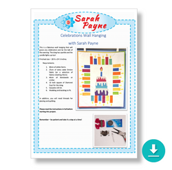 INSTRUCTIONS: Sarah Payne 'Celebration Wall Hanging' Pattern: DIGITAL DOWNLOAD