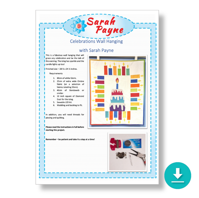 INSTRUCTIONS: Sarah Payne 'Celebration Wall Hanging' Pattern: DIGITAL DOWNLOAD