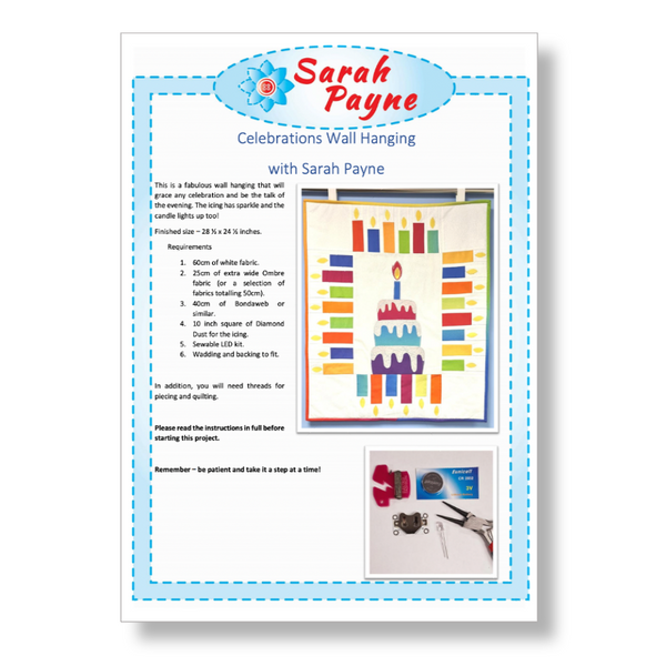 INSTRUCTIONS: Sarah Payne 'Celebration Wall Hanging' Pattern: PRINTED VERSION