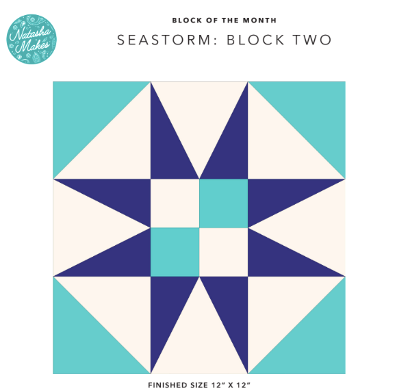 Seastorm Block of the Month - Block Two Instructions