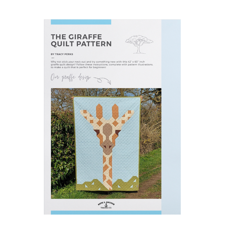 INSTRUCTIONS: Tracy Perks 'The Giraffe' Quilt Pattern: PRINTED VERSION