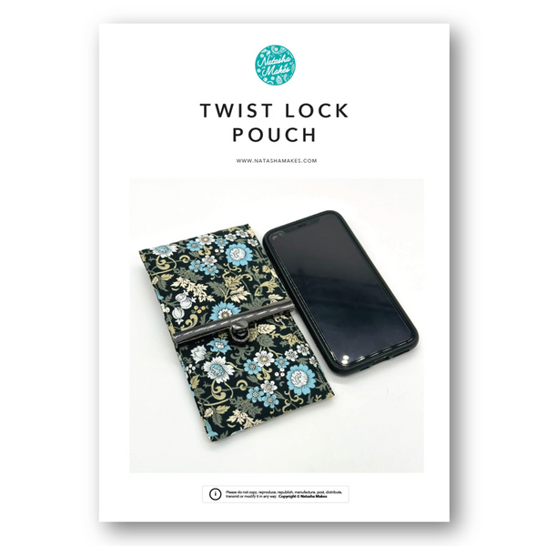 INSTRUCTIONS: Twist Lock Pouch: PRINTED VERSION