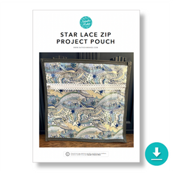INSTRUCTIONS: Star Lace Zip Project Pouch: DIGITAL DOWNLOAD