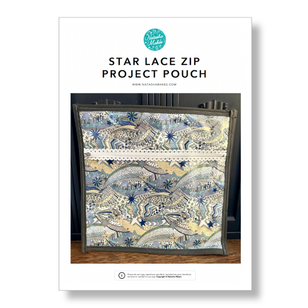 INSTRUCTIONS: Star Lace Zip Project Pouch: PRINTED VERSION