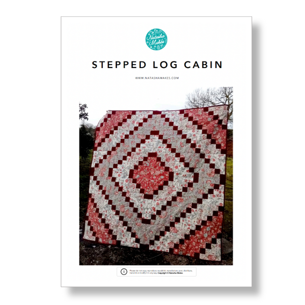 INSTRUCTIONS: 'Stepped Log Cabin' Pattern: PRINTED VERSION