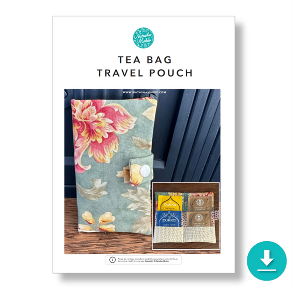 INSTRUCTIONS Tea Bag Travel Pouch DIGITAL DOWNLOAD Natasha Makes
