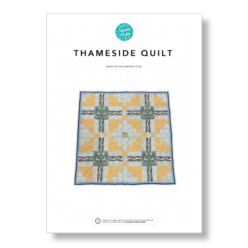 INSTRUCTIONS: 'Thameside' Quilt: PRINTED VERSION