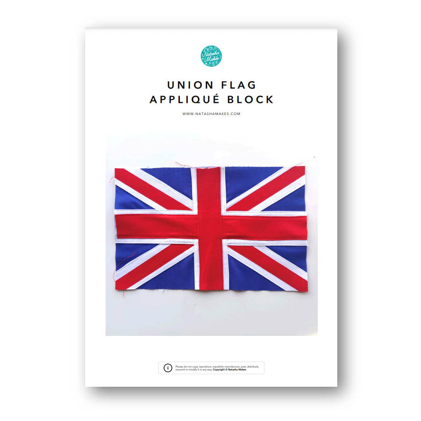 Union Flag Pattern INSTRUCTIONS: Union Flag Appliqué: PRINTED VERSION – Natasha Makes