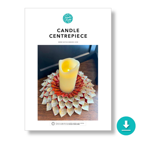 INSTRUCTIONS: Candle Centrepiece: DIGITAL DOWNLOAD