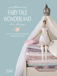 Tilda's Fairy Tale Wonderland Books | Natasha Makes